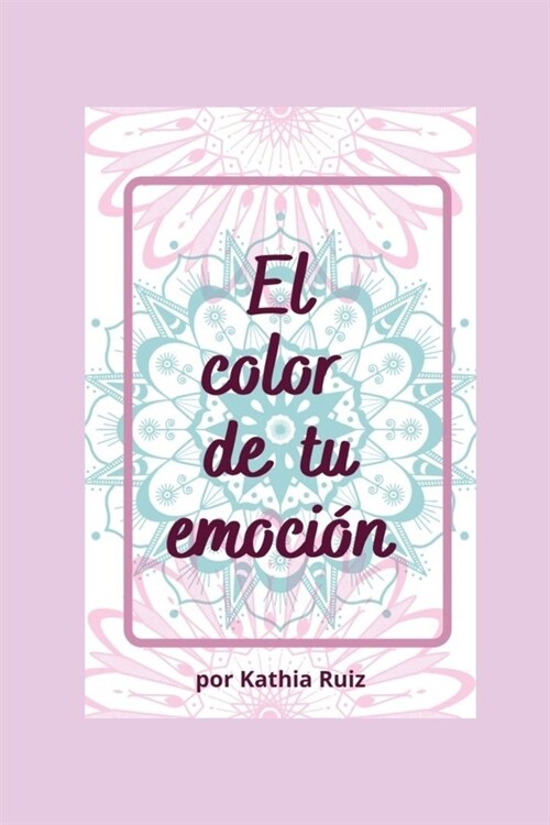 El color de tu emoci? (Paperback)