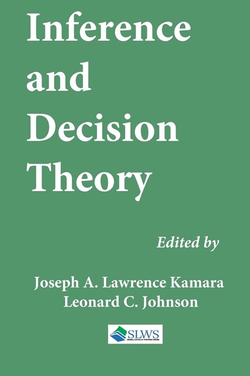 Inference and Decision Theory (Paperback)