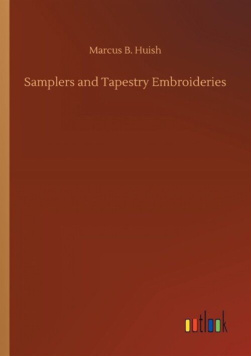 Samplers and Tapestry Embroideries (Paperback)