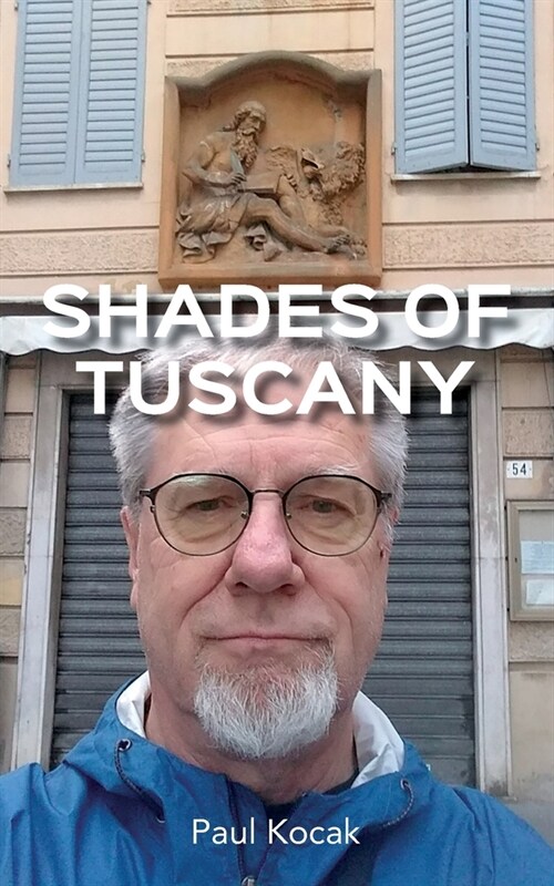 Shades of Tuscany (Paperback)