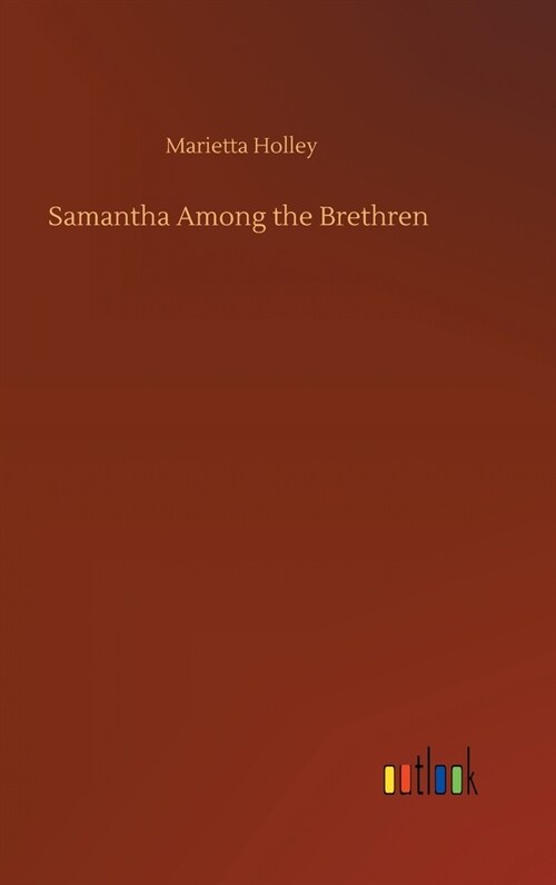 Samantha Among the Brethren (Hardcover)