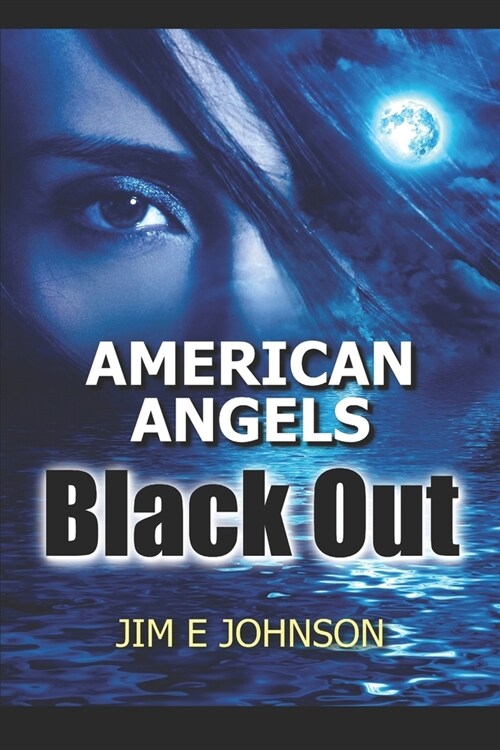 알라딘: American Angels: Black Out (Paperback)