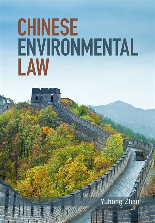 Chinese Environmental Law (Paperback)