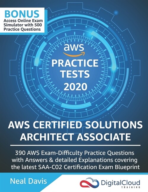 AWS Certified Solutions Architect Associate Practice Tests (Paperback)
