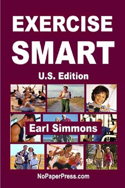 Exercise Smart - U.S. Edition (Paperback)