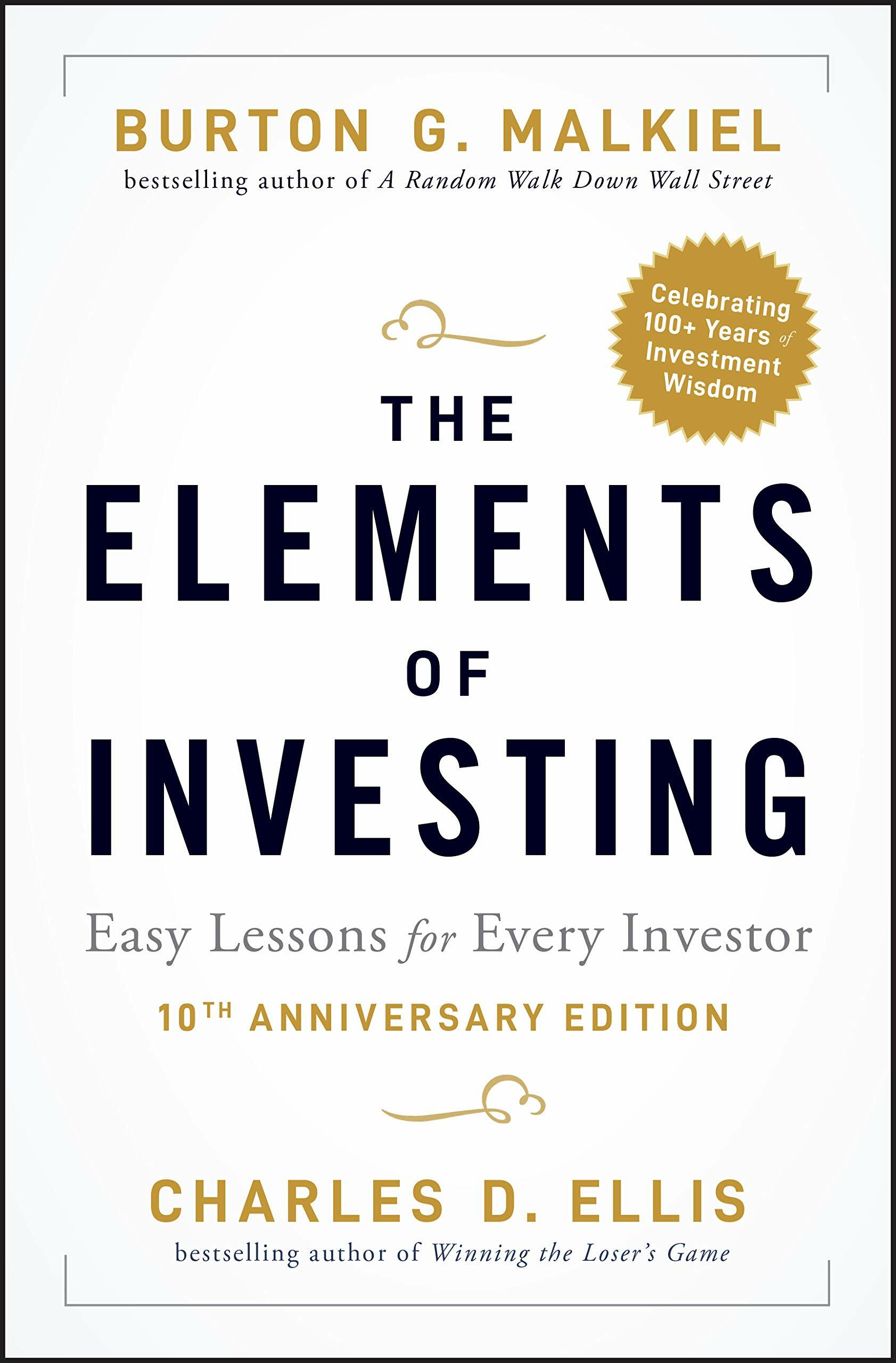 The Elements of Investing: Easy Lessons for Every Investor (Hardcover, 3, Anniversary)