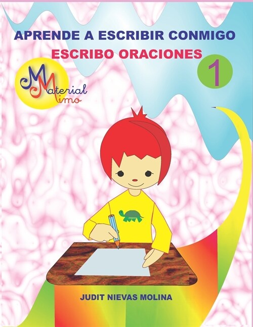 Aprende a escribir conmigo 1: Frases (Paperback)