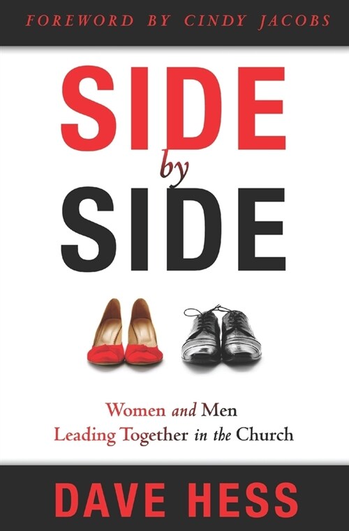 Side by Side: Women and Men Leading Together in the Church (Paperback)