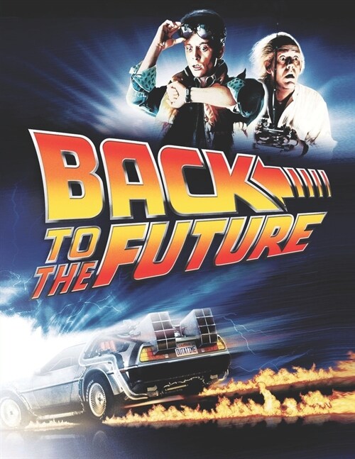Back to the Future: Screenplay (Paperback)
