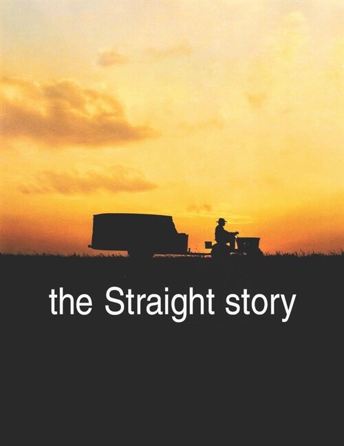The Straight Story: Screenplay (Paperback)