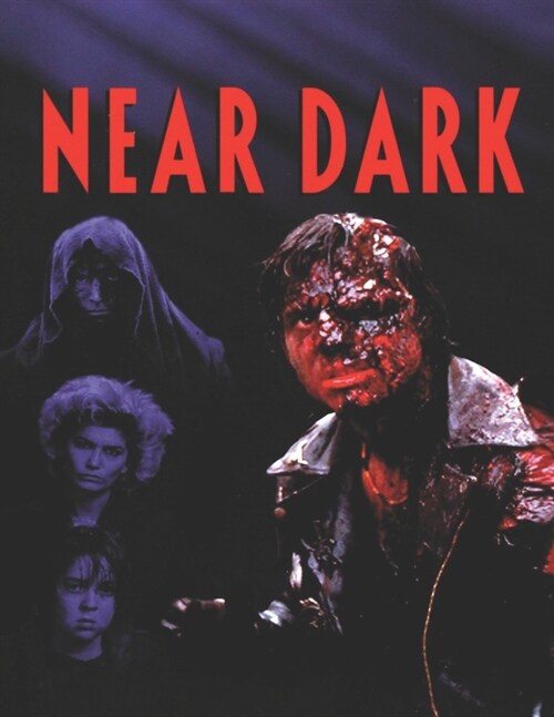 Near Dark: Screenplay (Paperback)