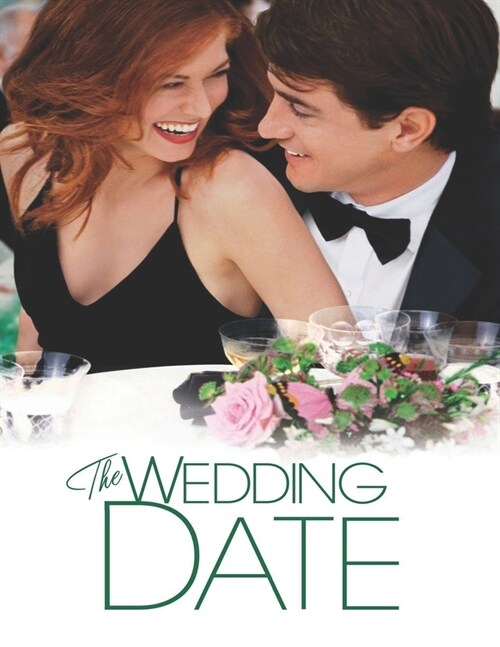 The Wedding Date: Screenplay (Paperback)