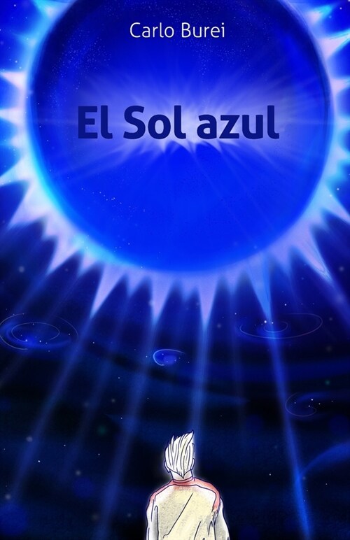 El Sol Azul (Paperback)