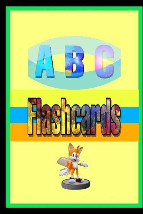 A B C Flashcards: scholastic early learners flashcards for kids (Paperback)