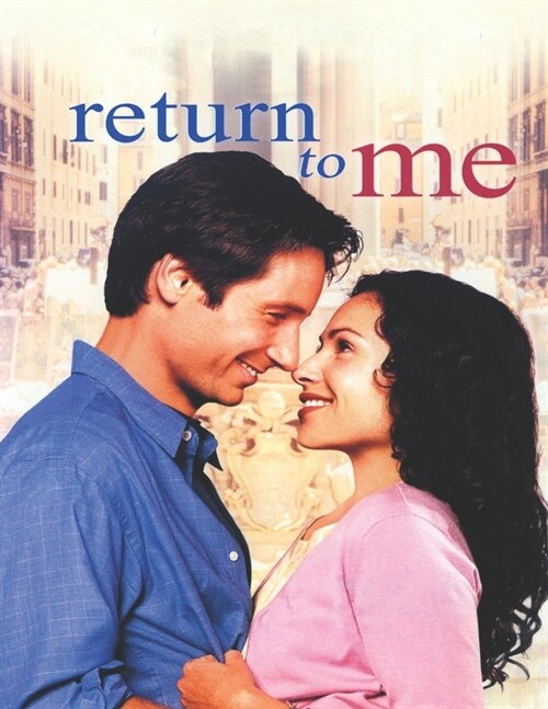 Return to Me: Screenplay (Paperback)