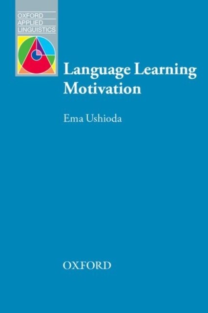 Oxford Applied Linguistics: Language Learning Motivation (Paperback)