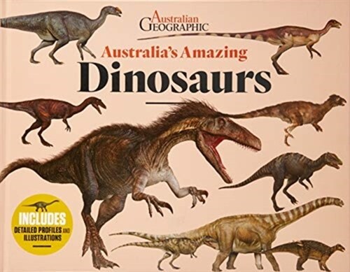 Australias Amazing Dinosaurs (Hardcover)