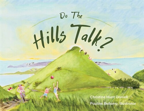 Do The Hills Talk? (Paperback)