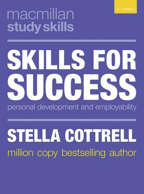 Skills for Success : Personal Development and Employability (Paperback, 4 ed)