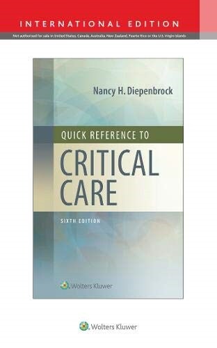 QUICK REFERENCE TO CRITICAL CARE 6TH INT (Paperback)