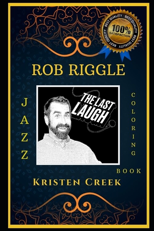 Rob Riggle Jazz Coloring Book: Lets Party and Relieve Stress, the Original Anti-Anxiety Adult Coloring Book (Paperback)