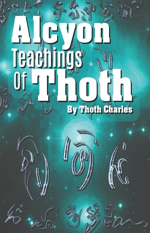 Alcyon Teachings Of Thoth (Paperback)