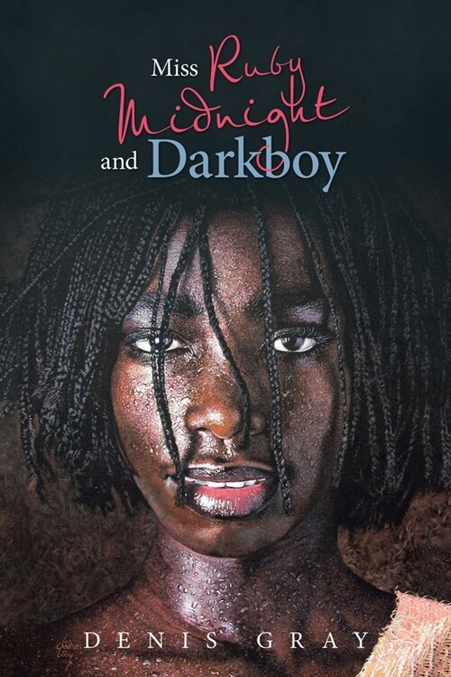 Miss Ruby Midnight and Darkboy (Paperback)