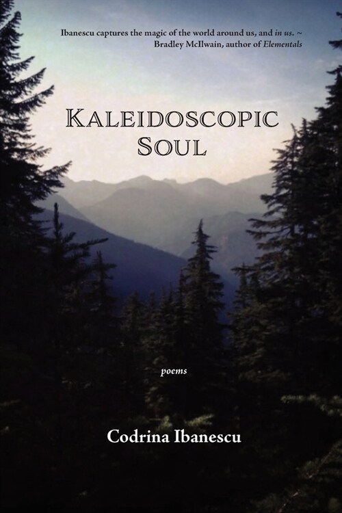 Kaleidoscopic Soul: poems (Paperback)