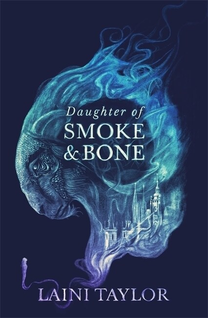 Daughter of Smoke and Bone : Enter another world in this magical SUNDAY TIMES bestseller (Paperback)