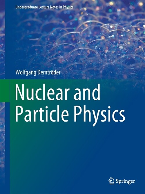 Nuclear and Particle Physics (Paperback, 2021)