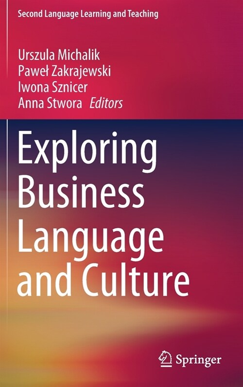 Exploring Business Language and Culture (Hardcover, 2020)