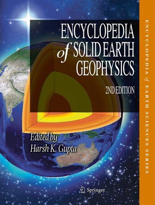 Encyclopedia of Solid Earth Geophysics (Hardcover, 2, 2021)