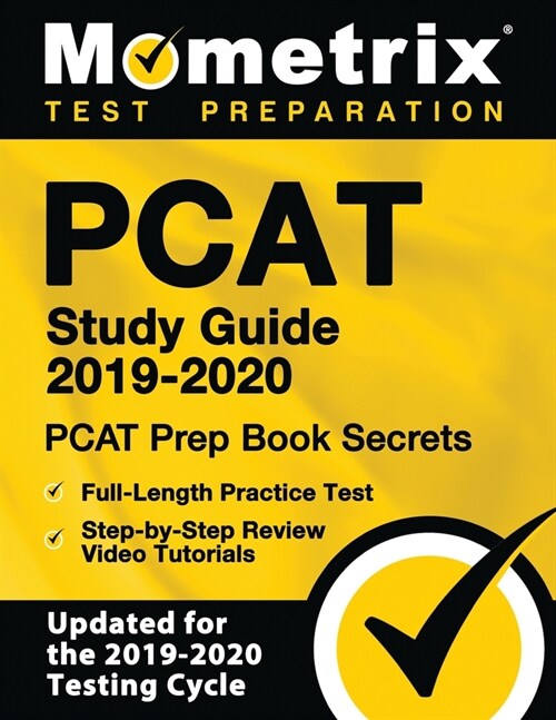 PCAT Study Guide 2019-2020 - PCAT Prep Book Secrets, Full-Length Practice Test, Step-By-Step Review Video Tutorials (Paperback)