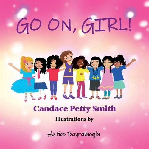 Go On, Girl! (Paperback)