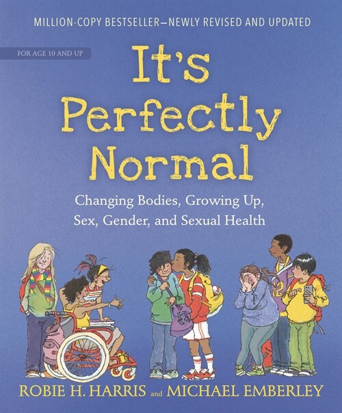 [중고] It‘s Perfectly Normal: Changing Bodies, Growing Up, Sex, Gender, and Sexual Health (Paperback)