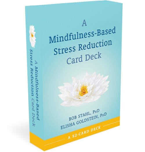 A Mindfulness-Based Stress Reduction Card Deck (Other)