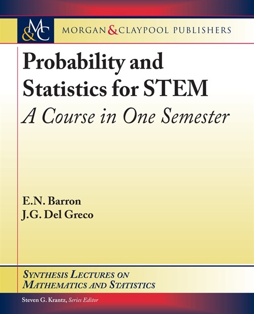 Probability and Statistics for STEM: A Course in One Semester (Paperback)
