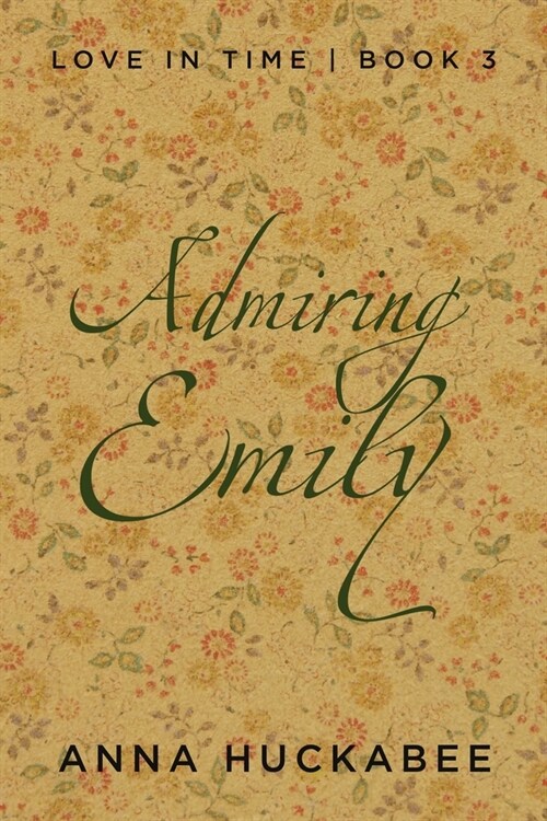 Admiring Emily (Paperback)