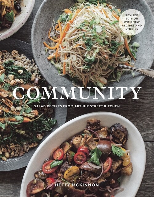 Community: Salad Recipes from Arthur Street Kitchen (Paperback, 2)