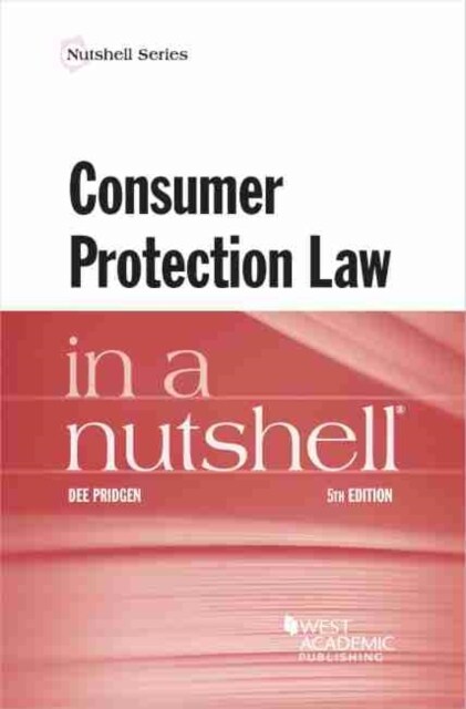 Consumer Protection Law in a Nutshell (Paperback, 5 Revised edition)