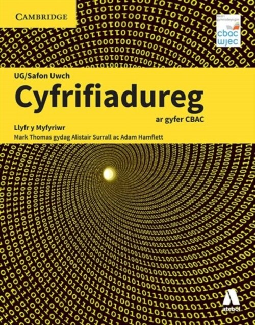 Cyfrifiadureg UG/Safon Uwch ar Gyfer CBAC (Paperback)