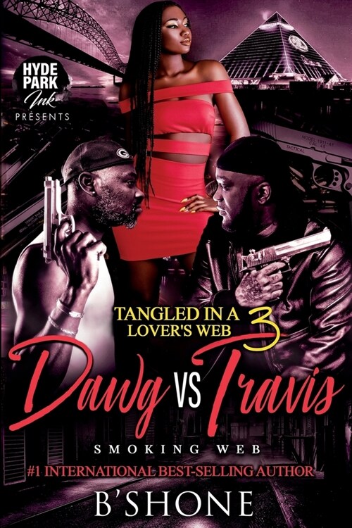 Tangled in a Lovers Web 3: Dawg vs. Travis (Paperback)