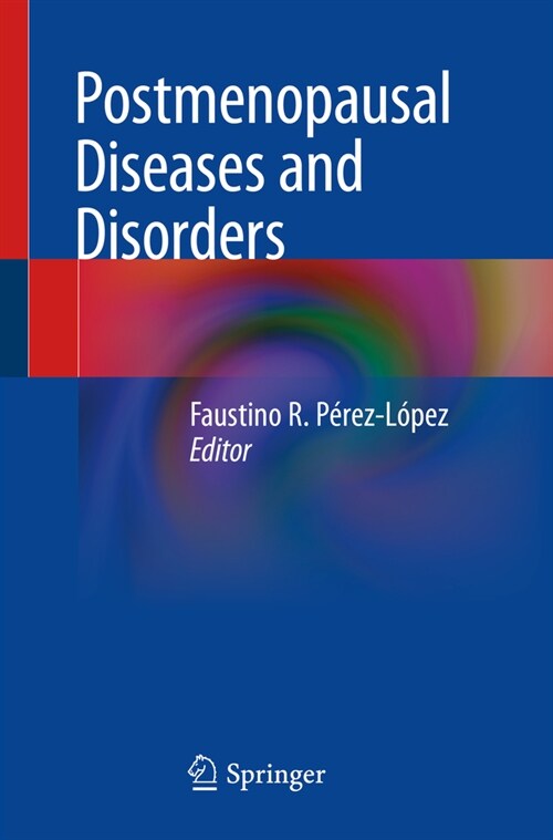 Postmenopausal Diseases and Disorders (Paperback, 2019)