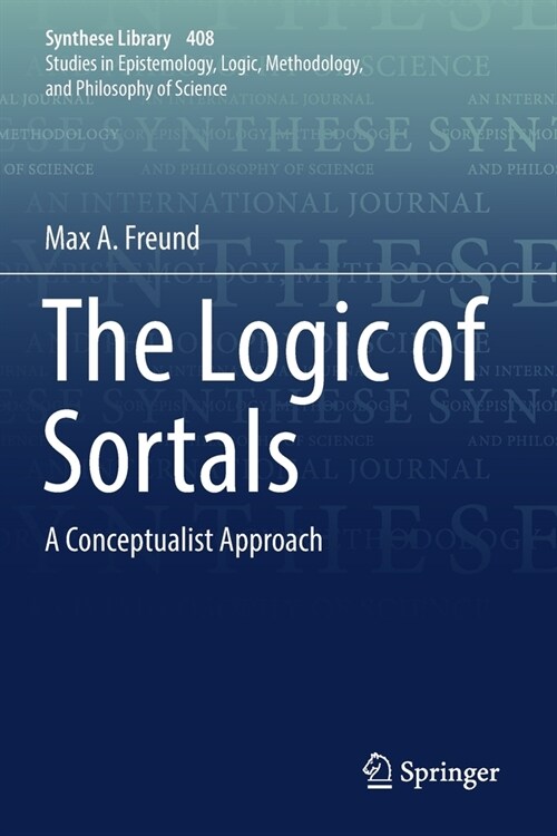 The Logic of Sortals: A Conceptualist Approach (Paperback, 2019)