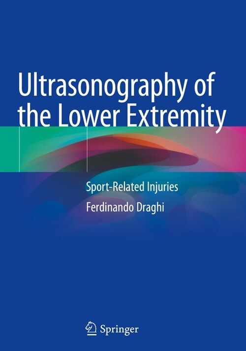 Ultrasonography of the Lower Extremity: Sport-Related Injuries (Paperback, 2019)