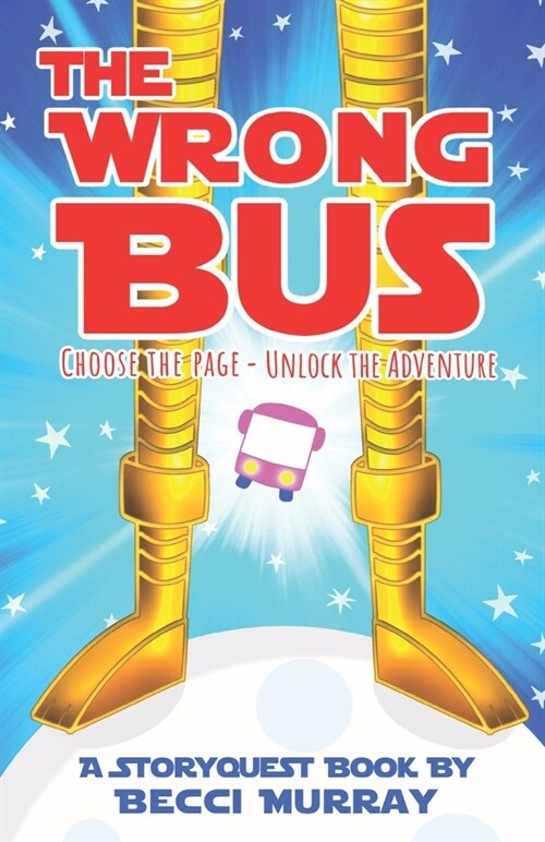 The Wrong Bus (Paperback)