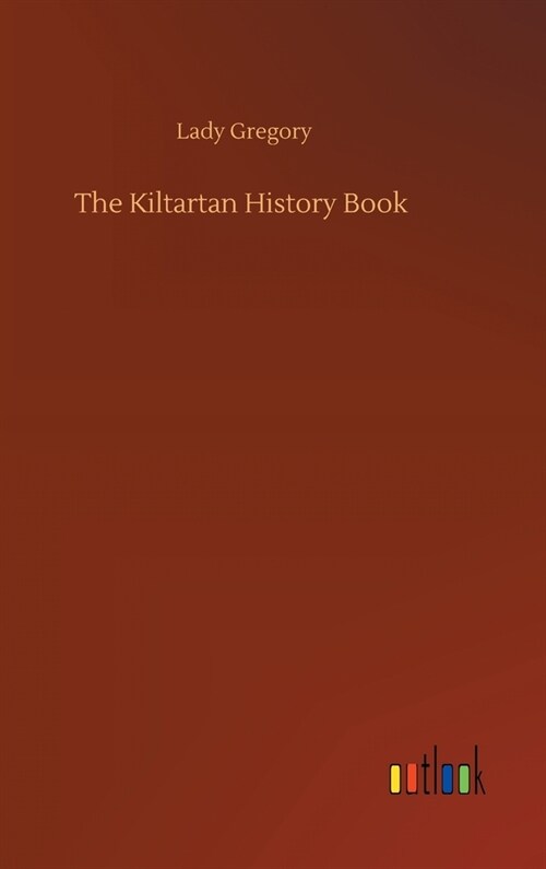 The Kiltartan History Book (Hardcover)