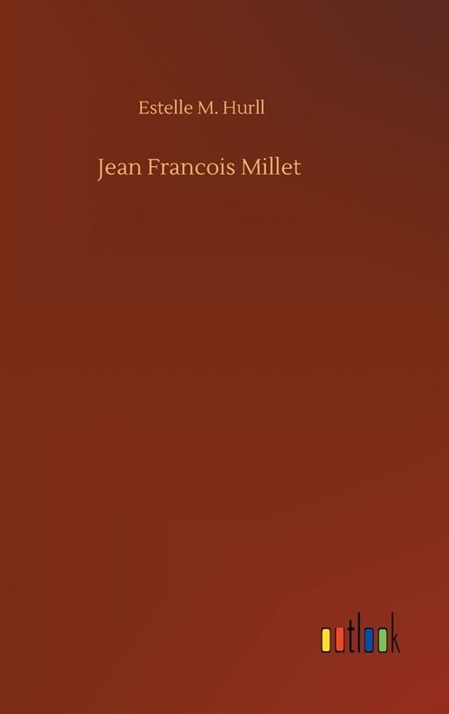 Jean Francois Millet (Hardcover)