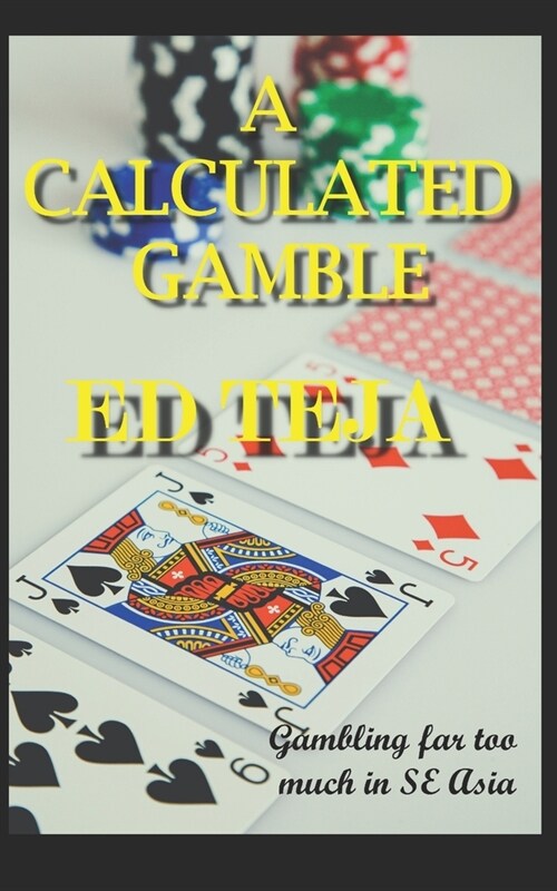 A Calculated Gamble (Paperback)