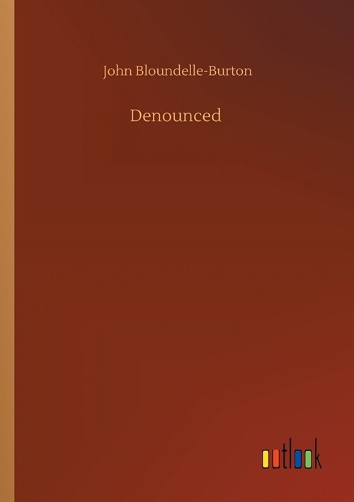 Denounced (Paperback)